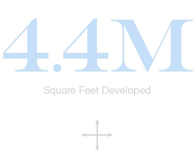 30M Square Feet Developed